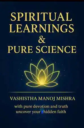 Spiritual Learnings & Pure Science