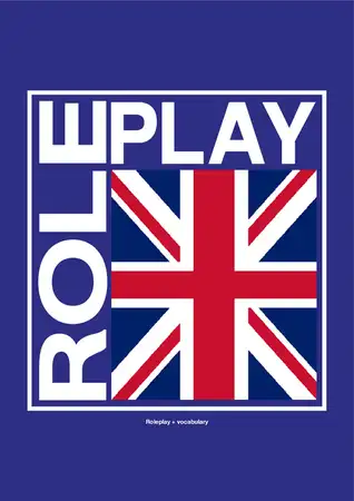 ROLEPLAY (vocabulary)