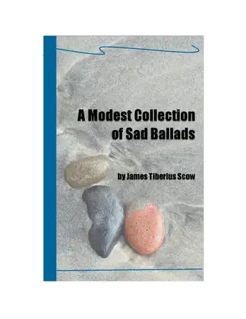 A Modest Collection of Sad Ballads
