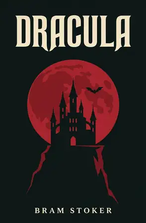Dracula by Bram Stoker